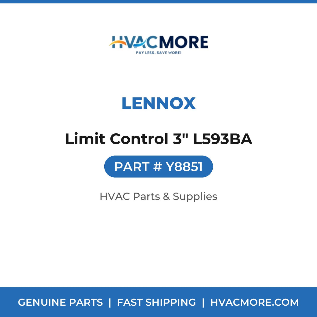 Lennox Limit Control 3" L593BA Y8851