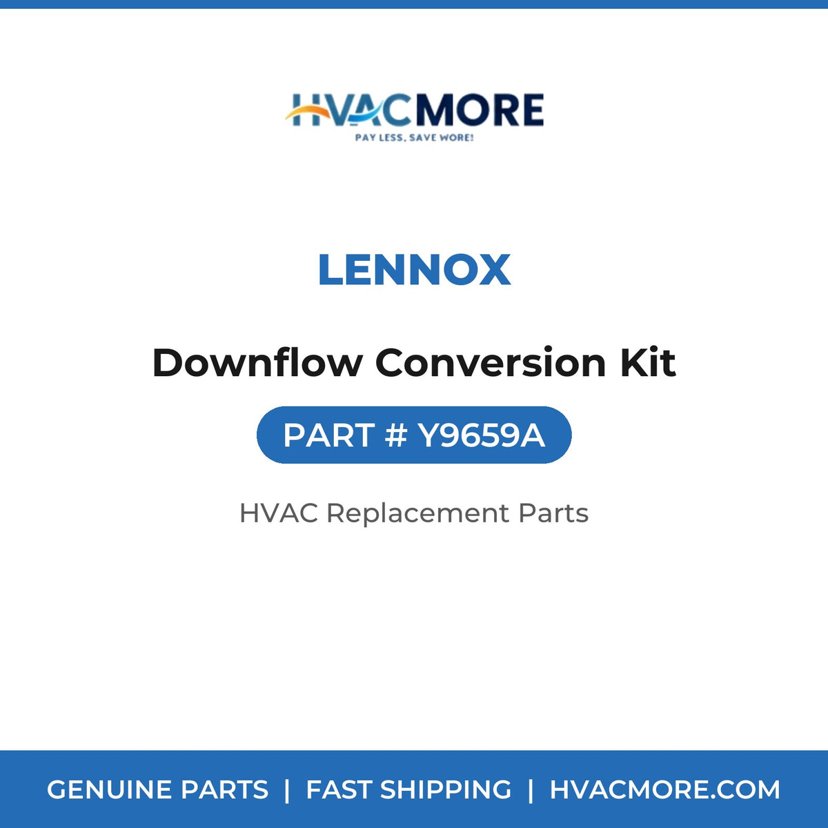Lennox Downflow Conversion Kit Y9659A