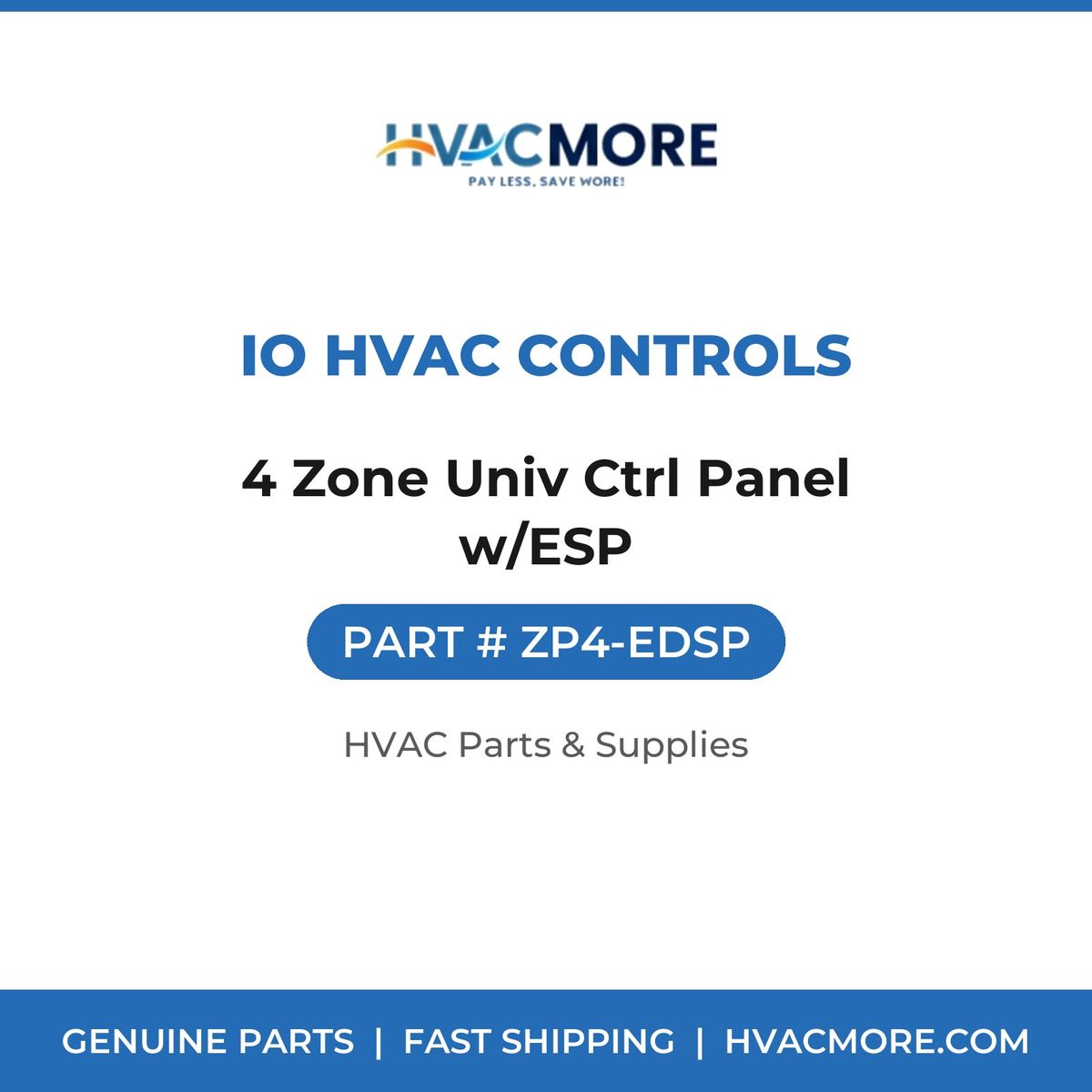 iO HVAC Controls 4 Zone Univ Ctrl Panel w/ESP ZP4-EDSP