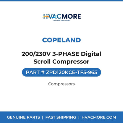 Copeland 200/230V 3-PHASE Digital Scroll Compressor ZPD120KCE-TF5-965
