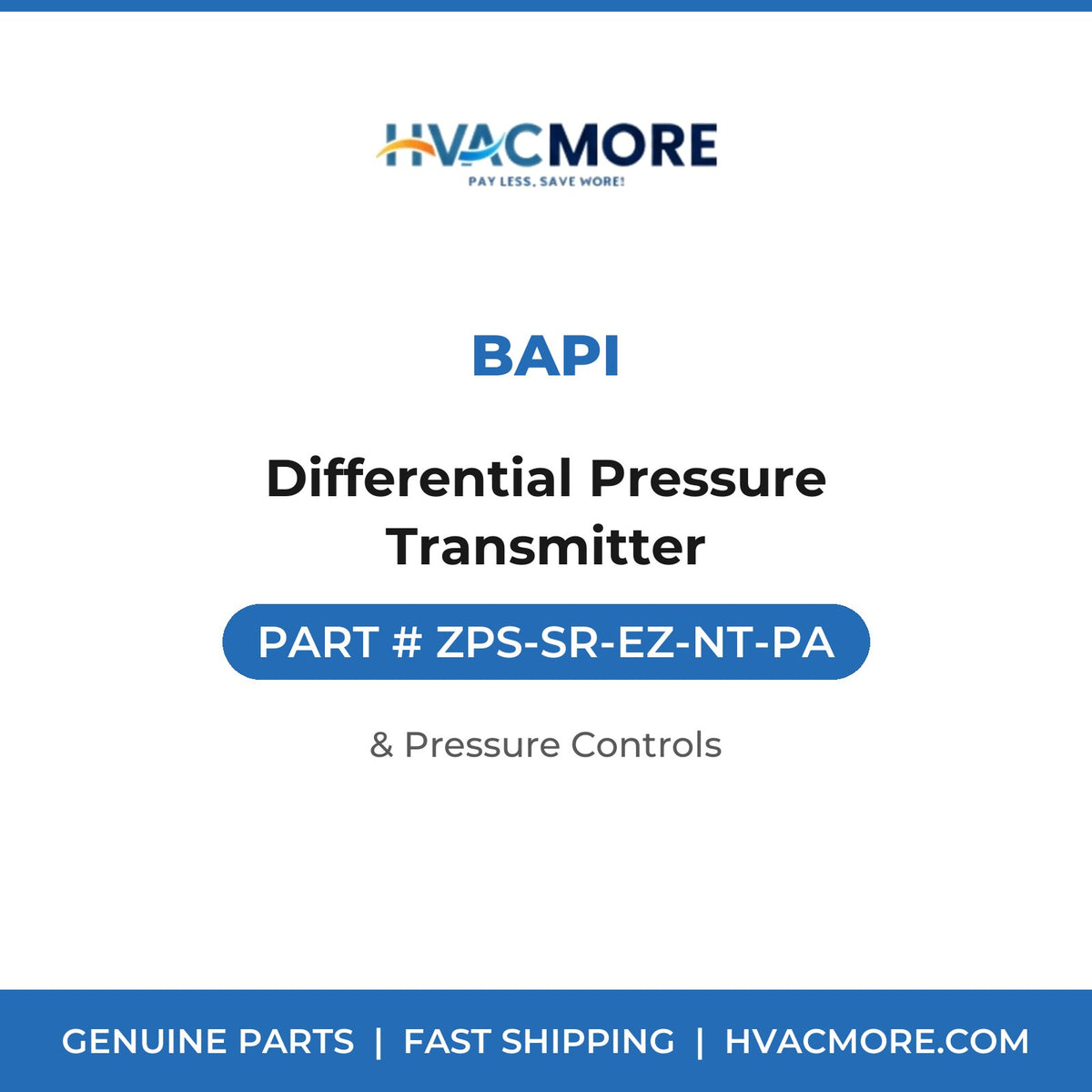 BAPI Differential Pressure Transmitter ZPS-SR-EZ-NT-PA