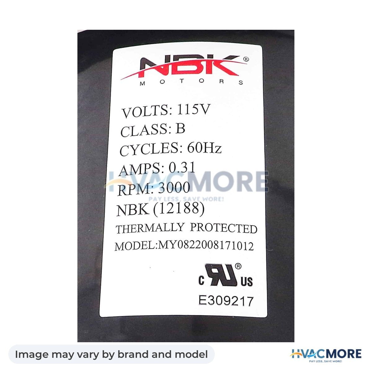 NBK Parts Blower Motor 115V 60 Hz, RPM 3000 HVM-1TDP1 - Image may vary by brand and model